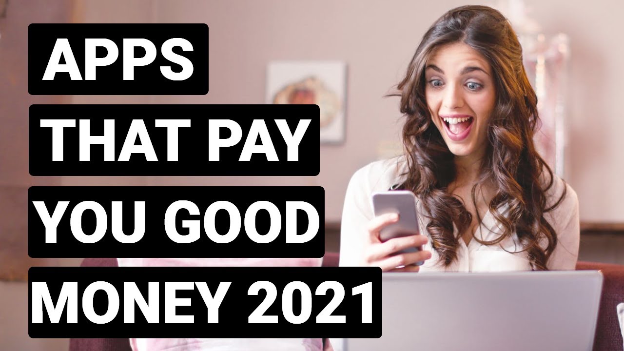 ✔Top 4 apps that pays you good money in 2021: Must Download