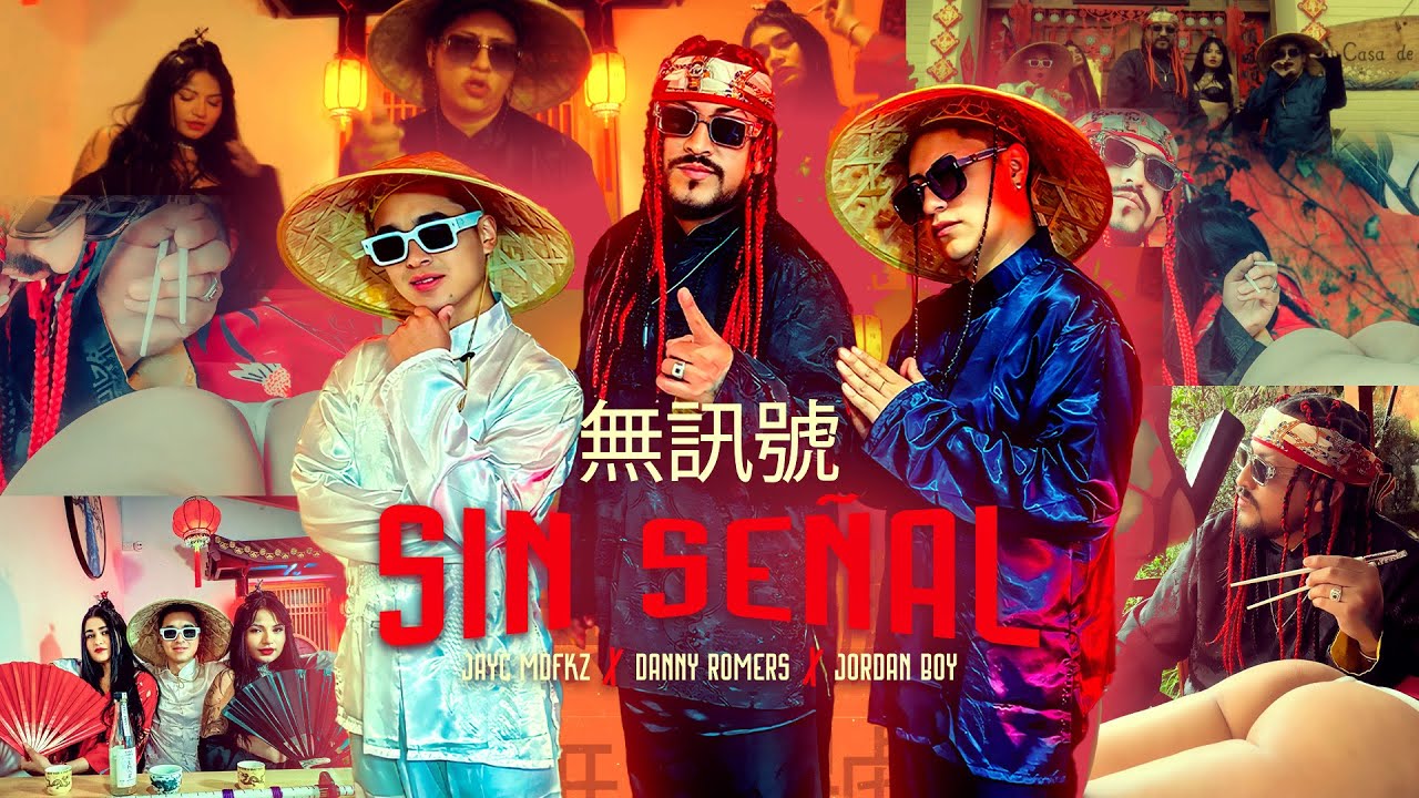 SIN SE&Ntilde;AL - JAYC MDFKZ ❌ DANNY ROMERS ❌ JORDAN BOY VIDEO OFICIAL