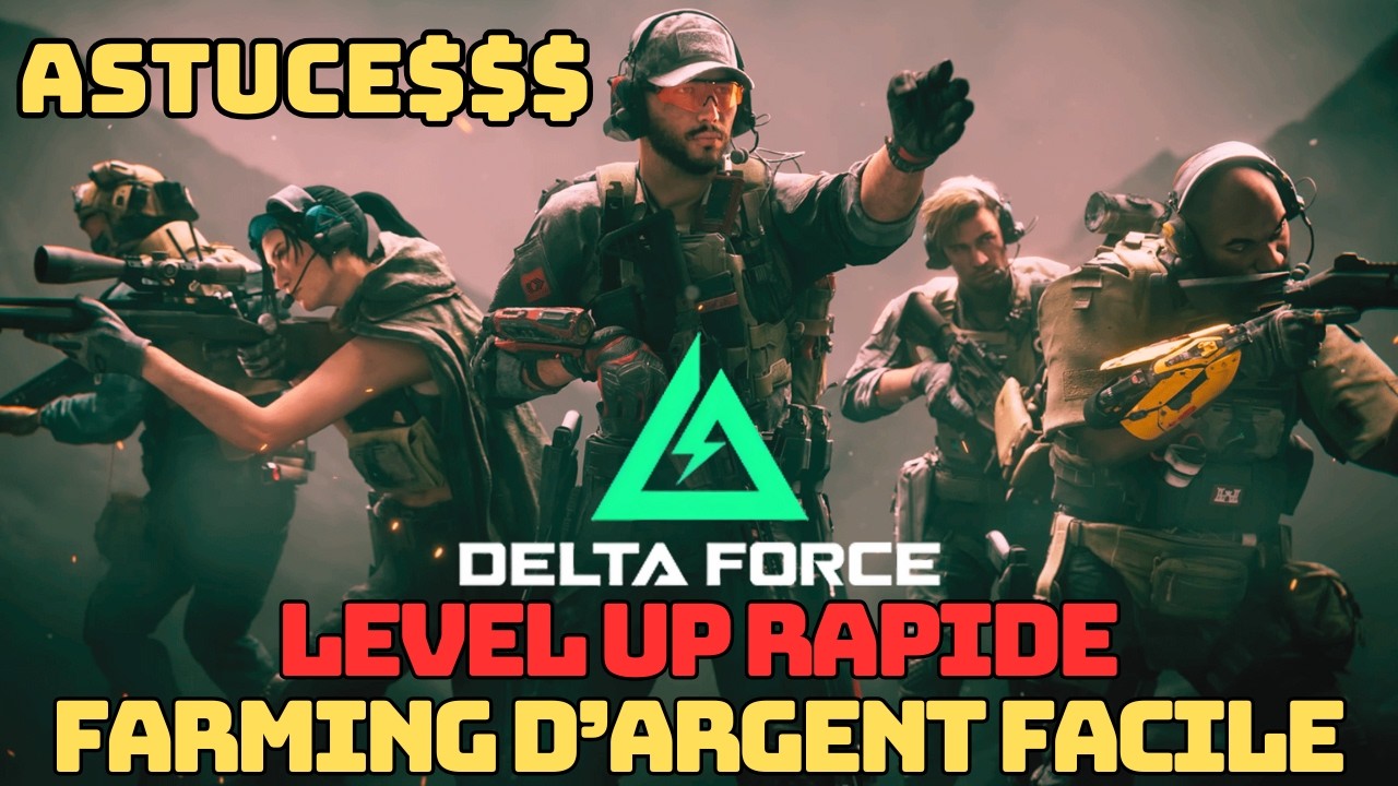 DEVENIR RICHE FACILEMENT - LES ASTUCES DU RA(T)DIN - GUIDE - DELTA FORCE OPÉRATION