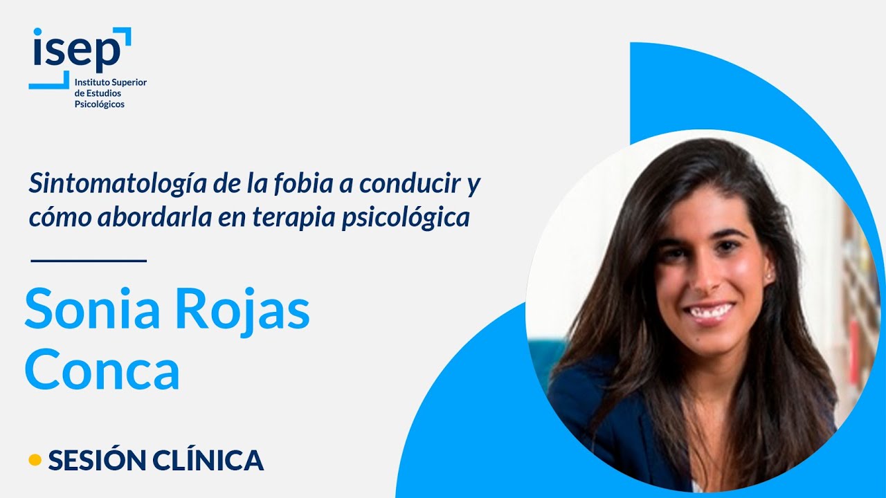 Sintomatología de la fobia a conducir y cómo abordarla en terapia psicológica - Sonia Rojas Conca