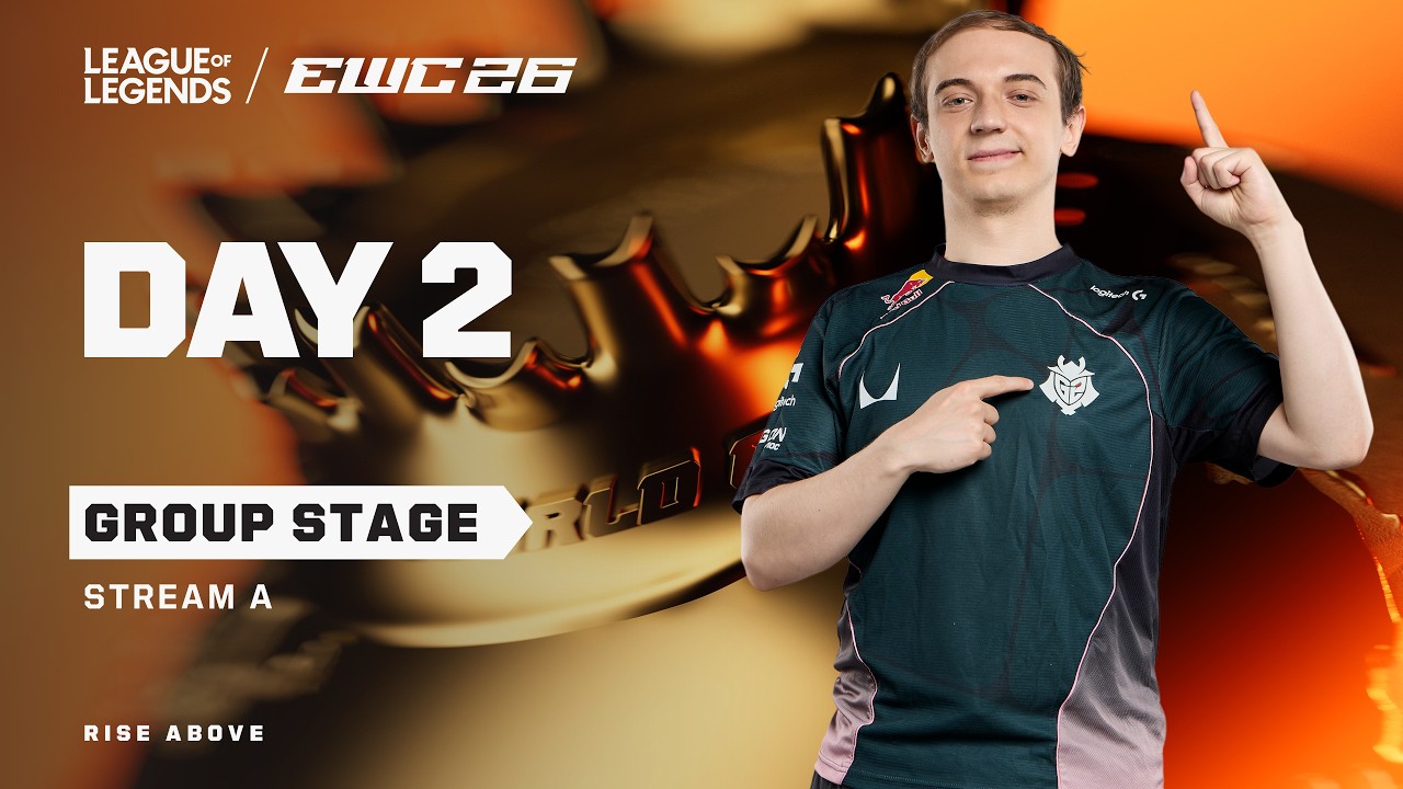 League of Legends at EWC 26 -  Day 2  - Group Stage -  Stream A