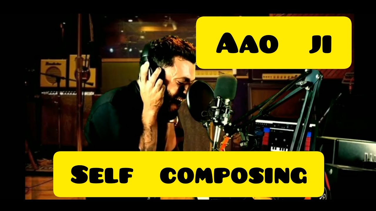 Aao Ji ll Original by shadam ll my 7th self  composing.