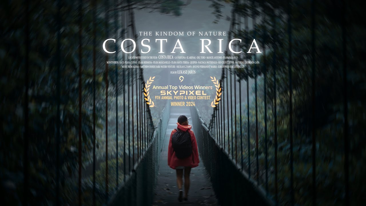 The Kindom Of Nature | Costa Rica | Winner DJI SkyPixel 9th Annual Contest 2024