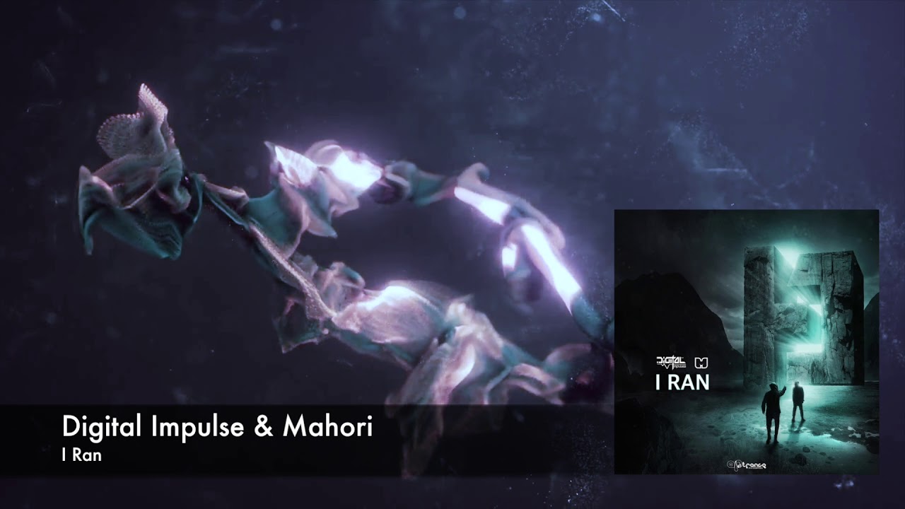 Official - Digital Impulse & Mahori - I Ran