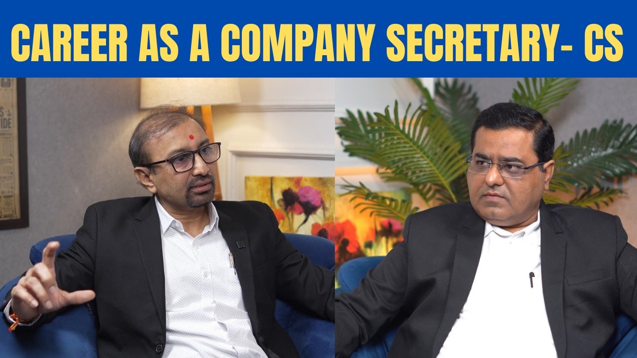 Company Secretary (CS) :  CS Aspirants, Roadmap, JOB VS Practice, IPO, GST,  FEMA, Legal, Compliance