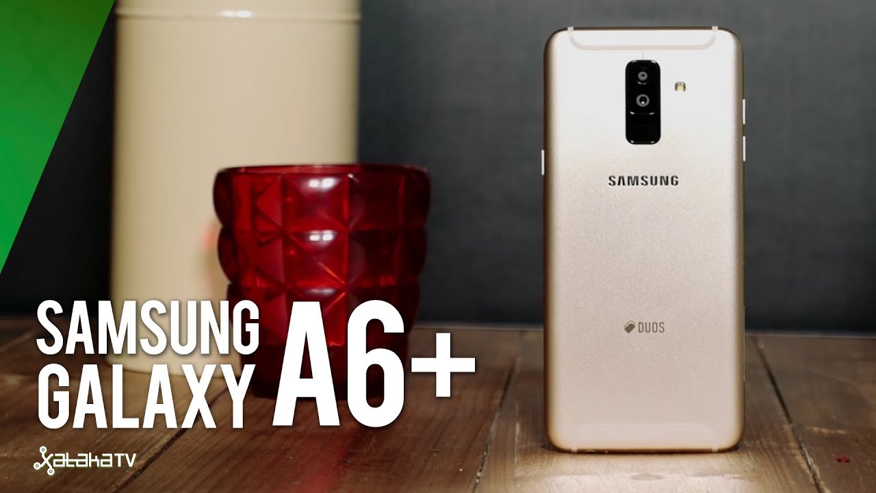 Samsung Galaxy A6+, un DURO COMPETIDOR en la GAMA MEDIA