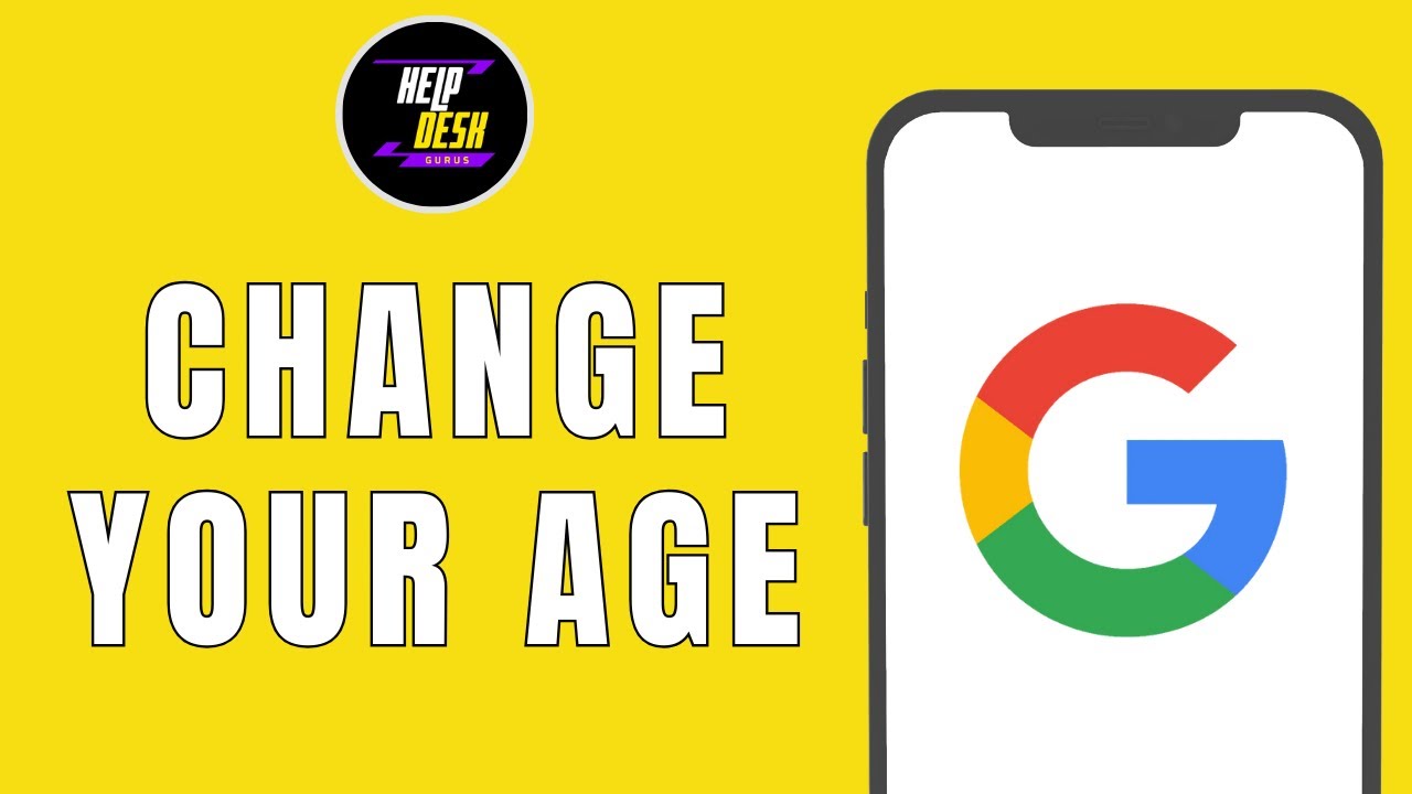 How to change your age on Google account