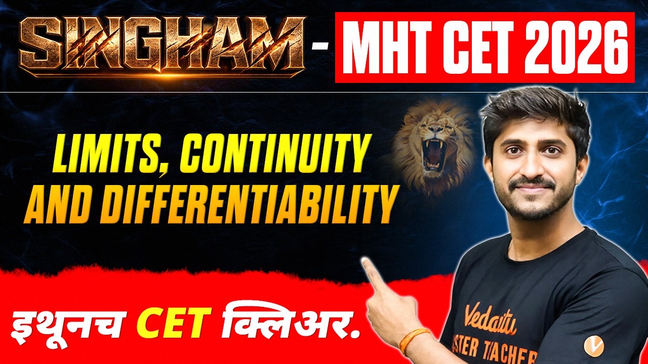 Limits, Continuity & Differentiability One Shot 🔥 | MHT CET 2026 | SINGHAM Series | Govind Sir