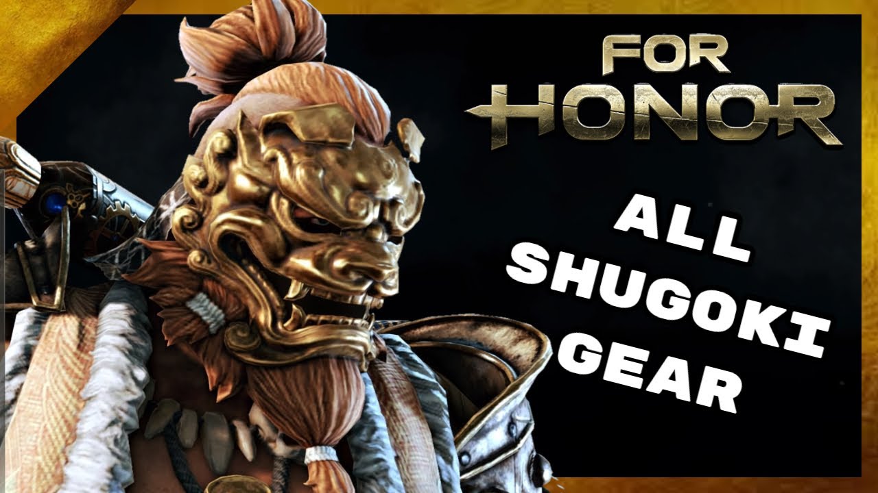 All Shugoki Gear (Remastered) - For Honor