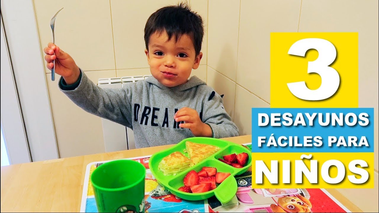 Desayunos fáciles para niños