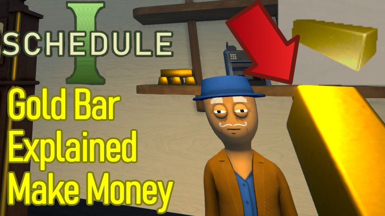 Schedule 1 gold bar guide, how to use gold bars and make money