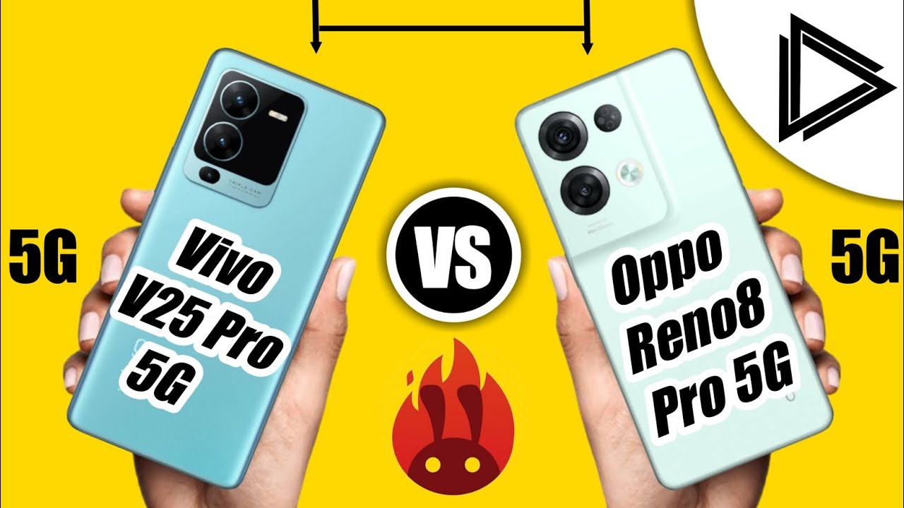 Vivo v25 Pro 5g vs Oppo Reno8 Pro 5g