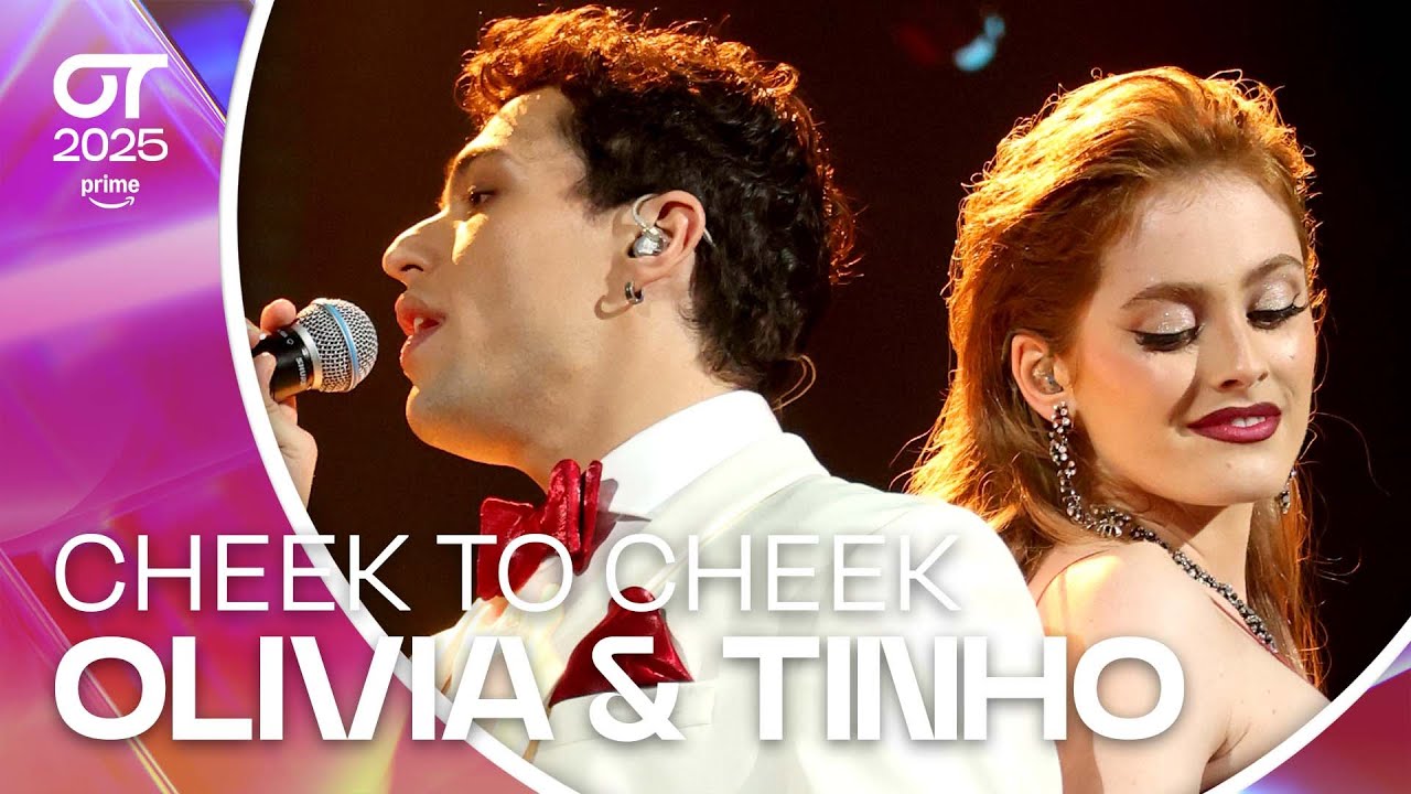 &ldquo;CHEEK TO CHEEK&rdquo;- OLIVIA y TINHO | GALA 8 | #OT2025