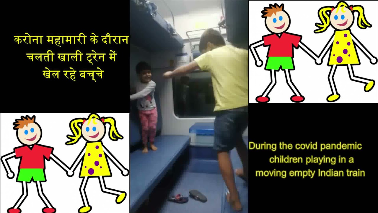 Tech in nature, Children playing in the moving train, English, Hindi.