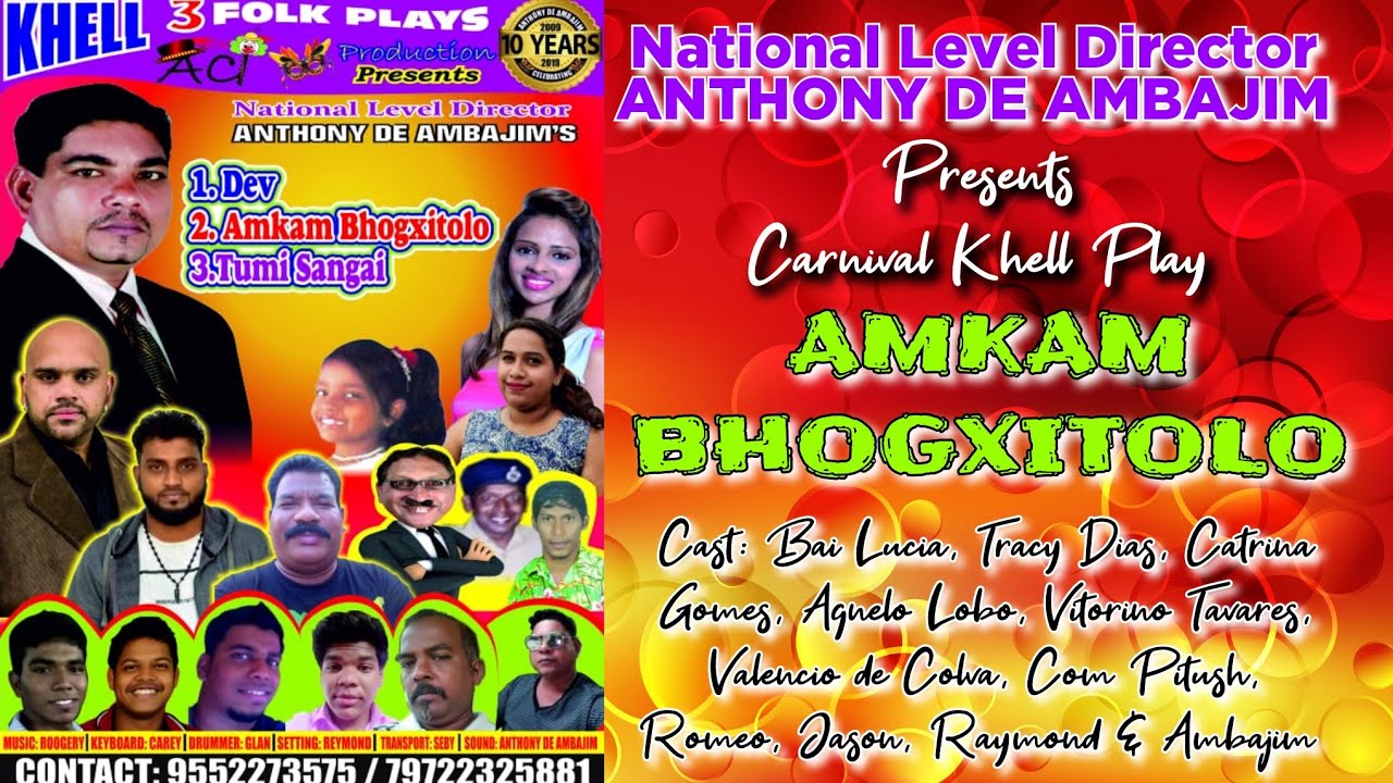 Carnival Khell Tiatr | AMKAM BHOGXITOLO | by ANTHONY DE AMBAJIM | Zomnivoilo Khell Tiatr 2024