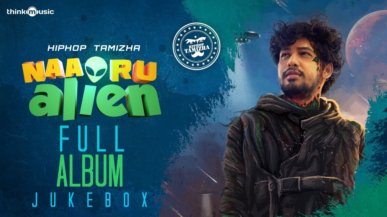 Hiphop Tamizha - Naa Oru Alien | Audio Jukebox