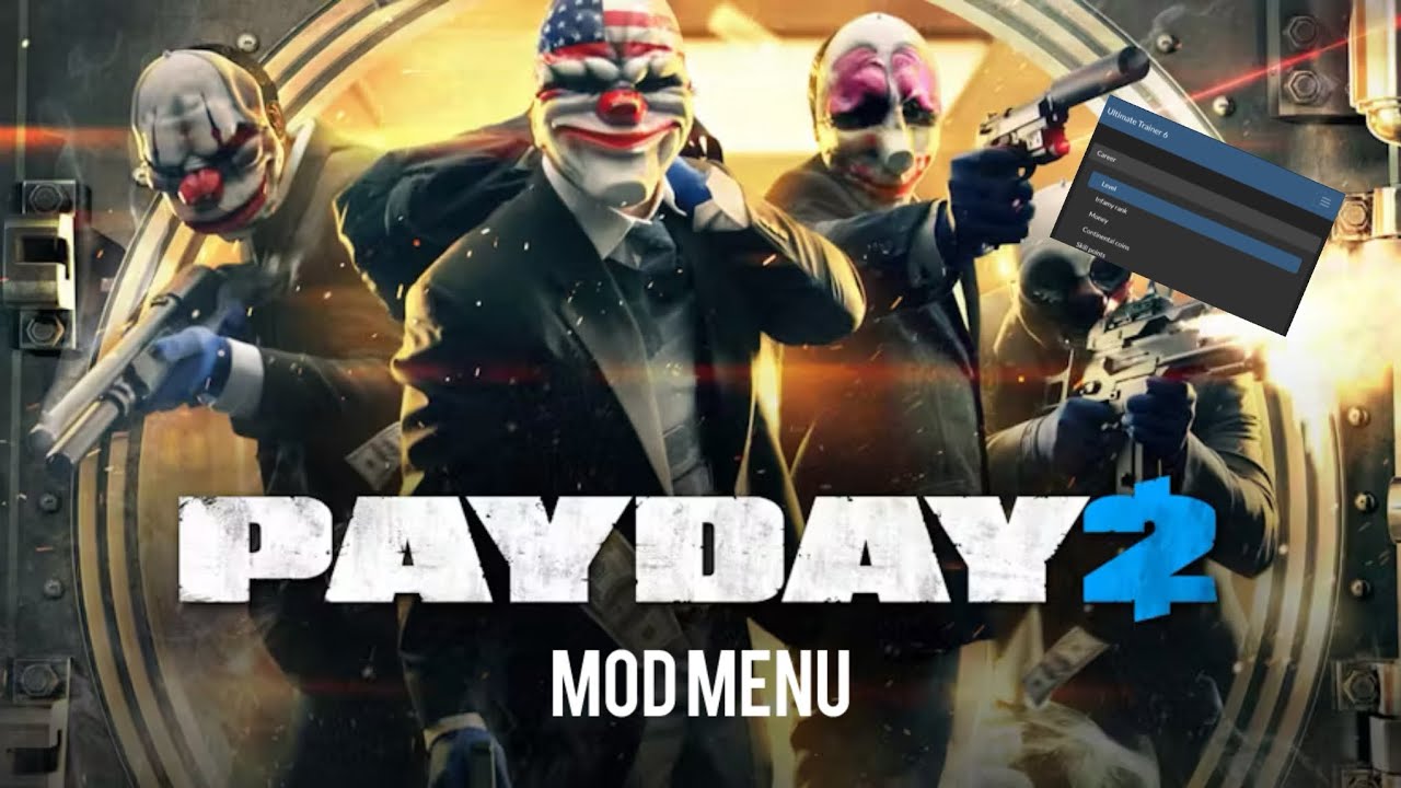 How to install Payday 2 (2025) Mod Menu 