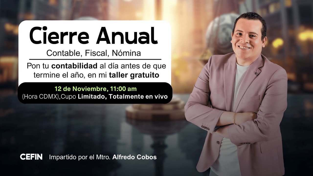 Cierre Anual - Contable, Fiscal , N&oacute;mina