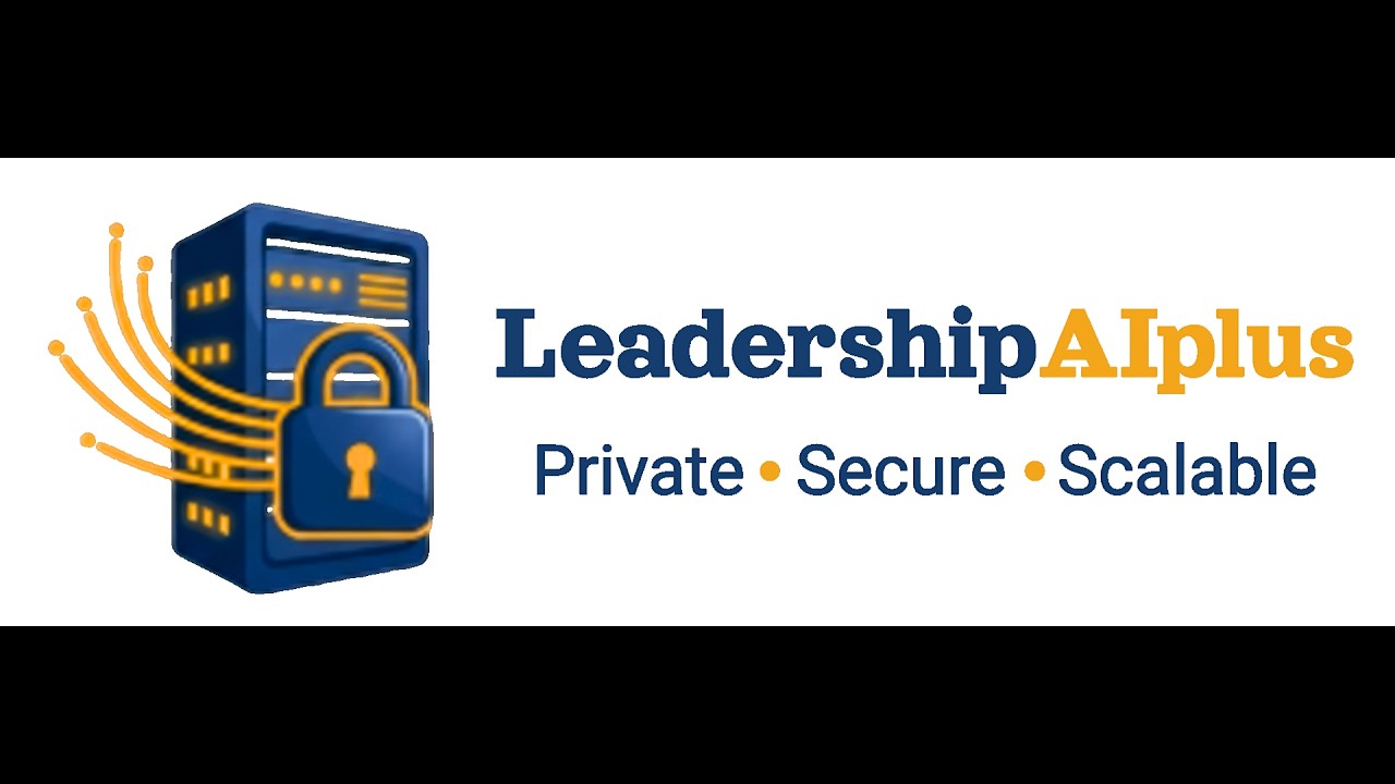 Private AI Server for Schools:  LeadershipAIPlus