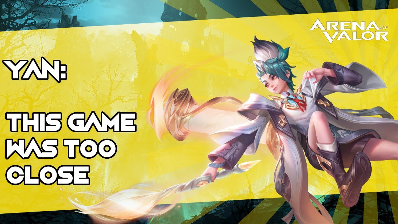 YAN: This game was too close | Arena of Valor / AoV / RoV / Liên Quân