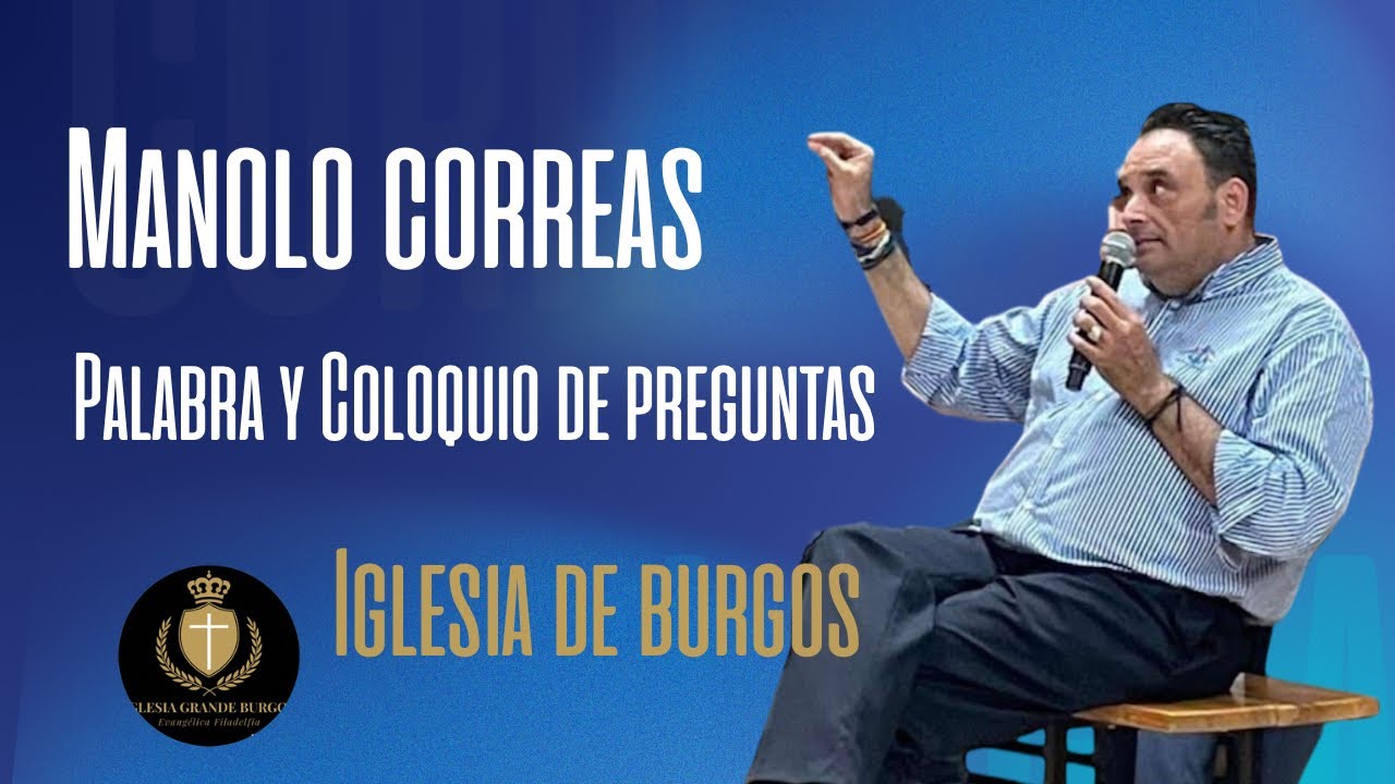 Manolo Correas de Murcia/ palabra y coloquio de preguntas/ iglesia de Burgos