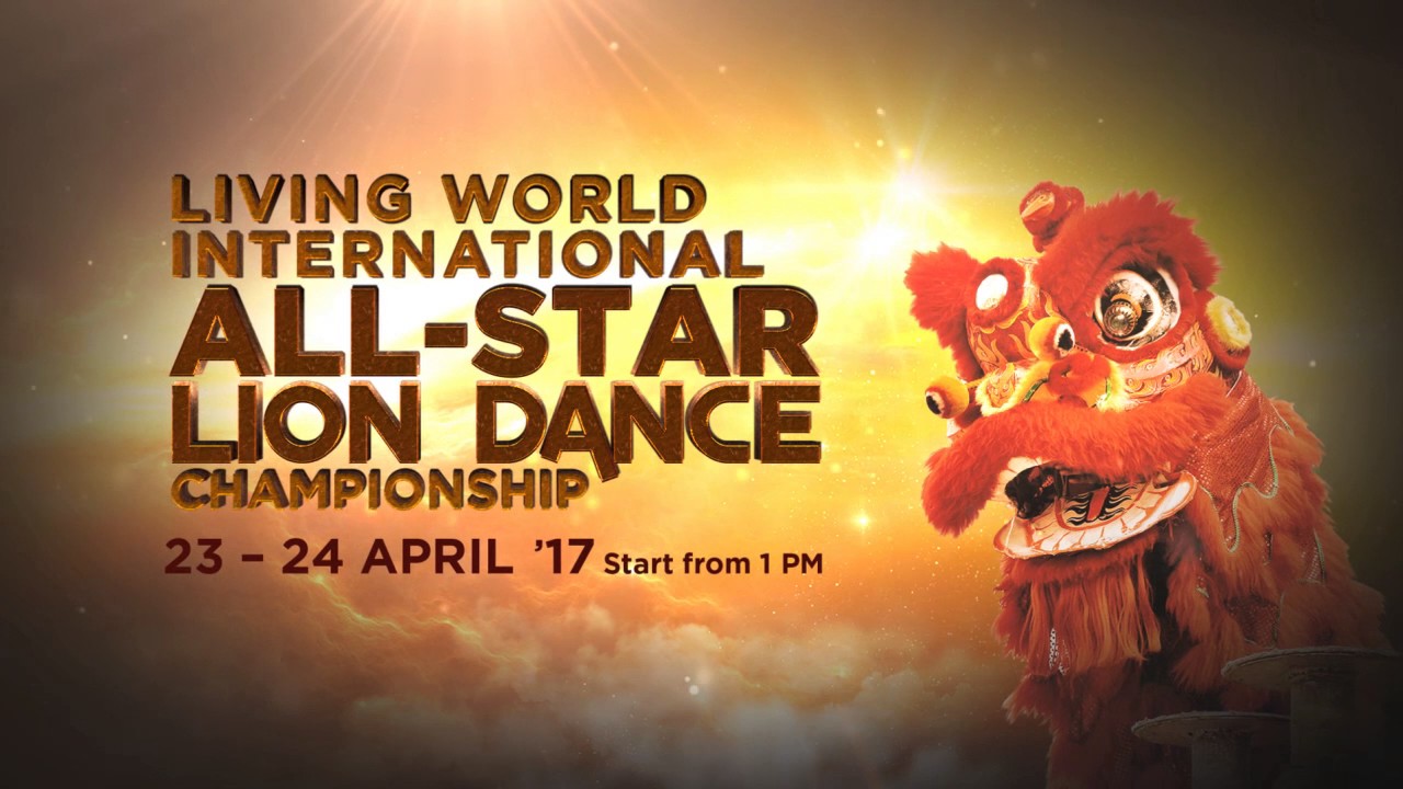 Living World All Star International Lion Dance Championship | Living World Alam Sutera 2017