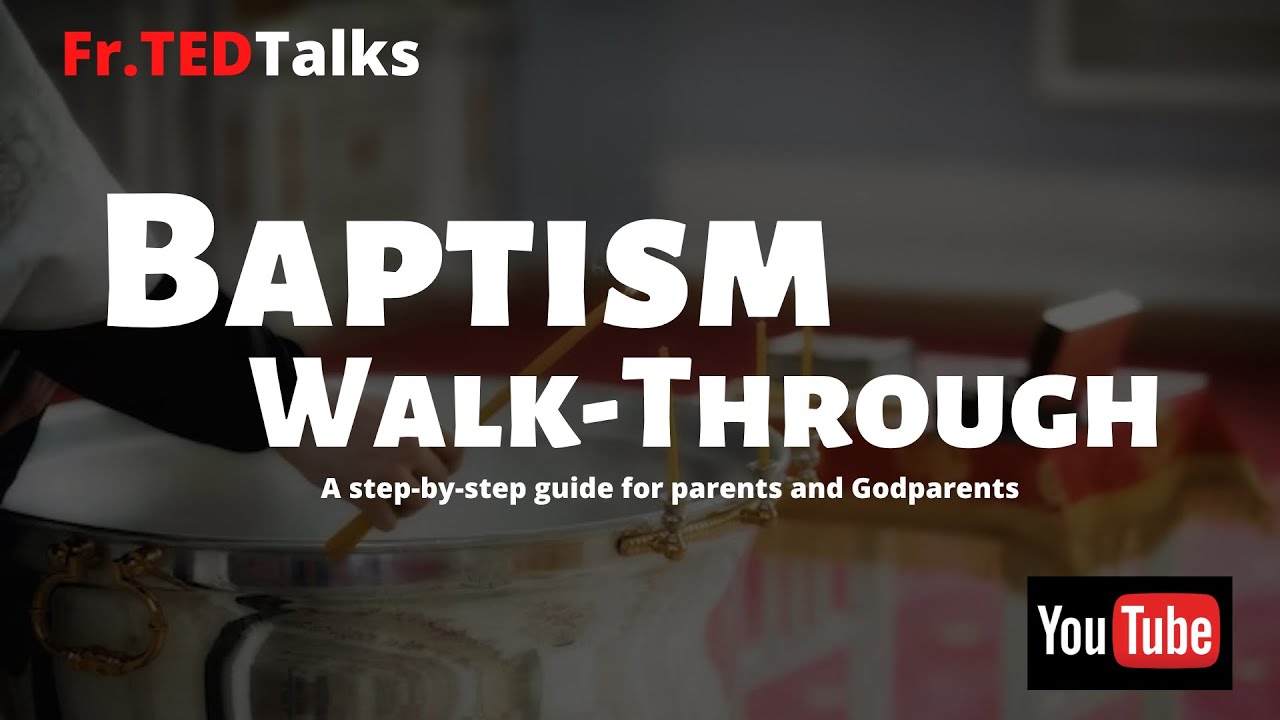 Baptism Service Walk-Through
