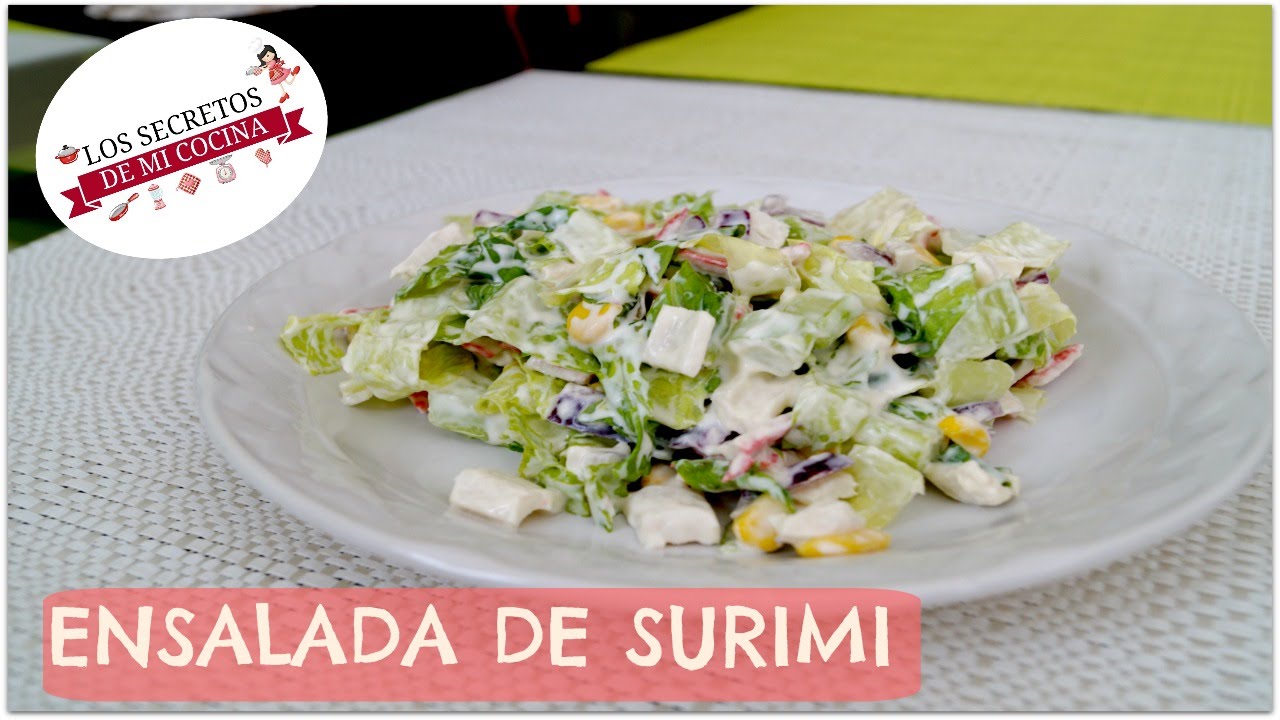 ENSALADA DE SURIMI🍰LOS SECRETOS DE MI COCINA🍰