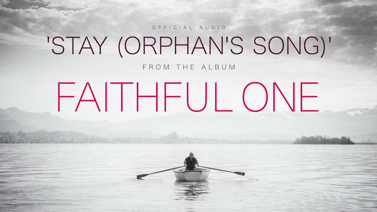 Stay (Orphan's Song) | Brian Doerksen | Official Audio