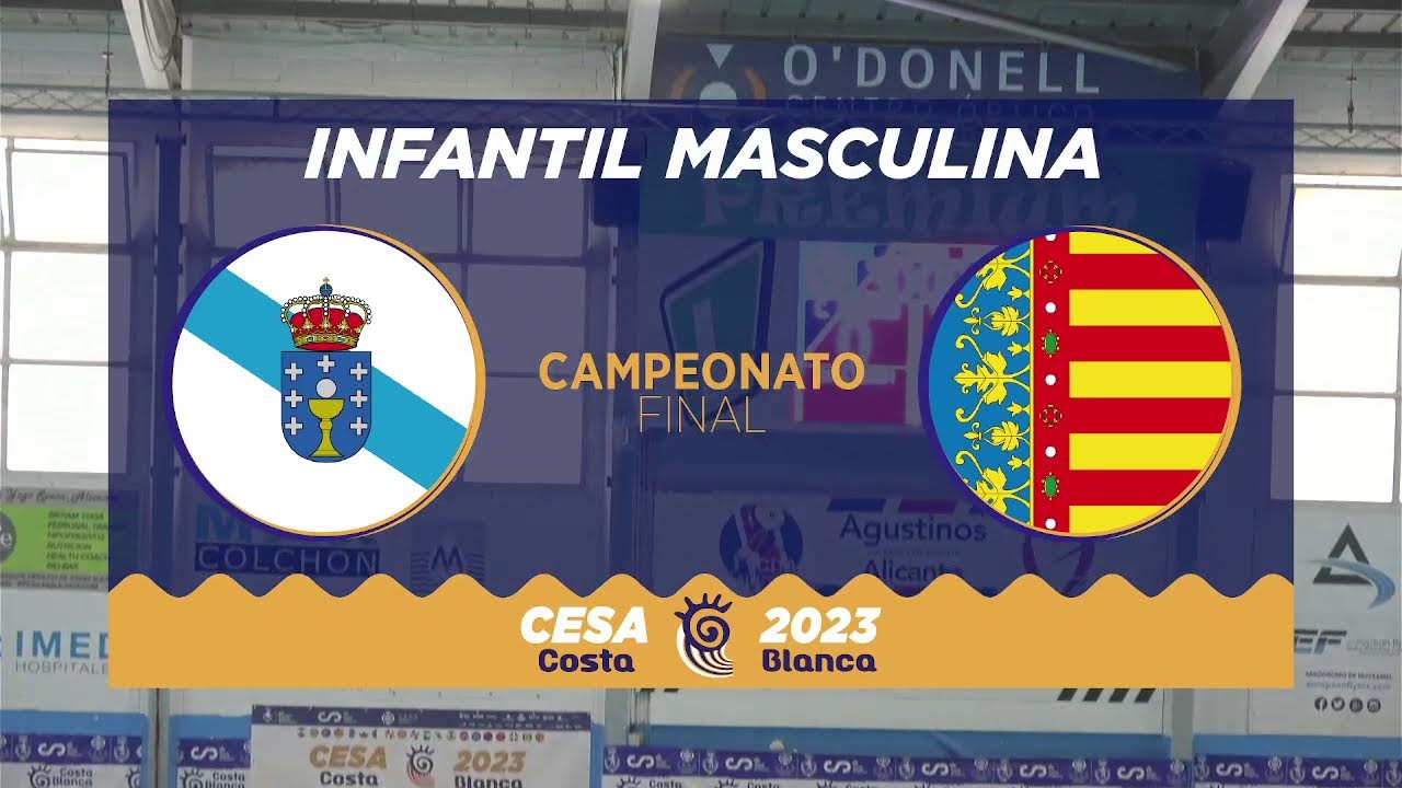 #CESACostaBlanca2023 - Infantil Masculina | Galicia 🆚 Comunitat Valenciana