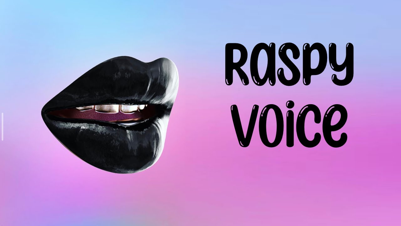 Raspy voice subliminal {MMM} formula