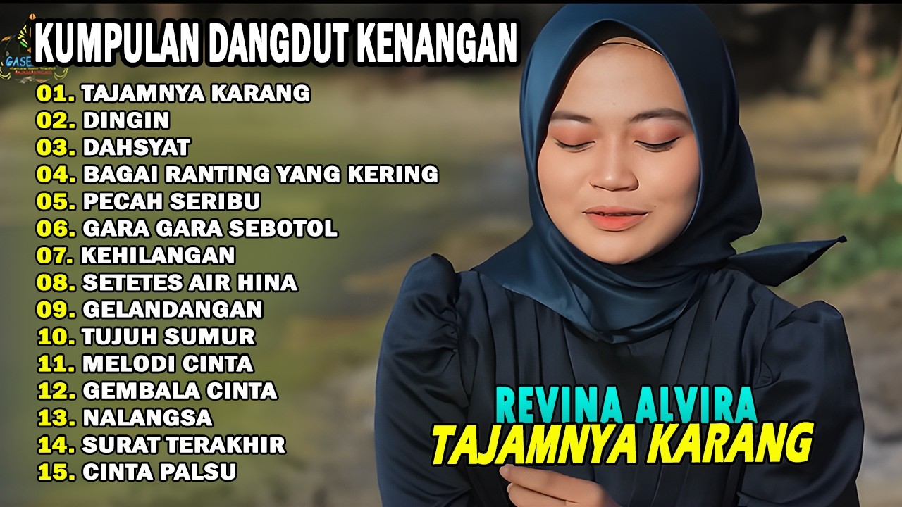 REVINA ALVIRA - BAGAI RANTING YANG KERING, DINGIN || DANGDUT LAWAS FULL ALBUM TERBARU 2026