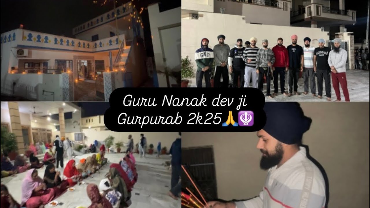 🙏 Guru Nanak Dev Ji Gurpurab | Parwatfari & Langar Seva Vlog | Waheguru Ji Blessings