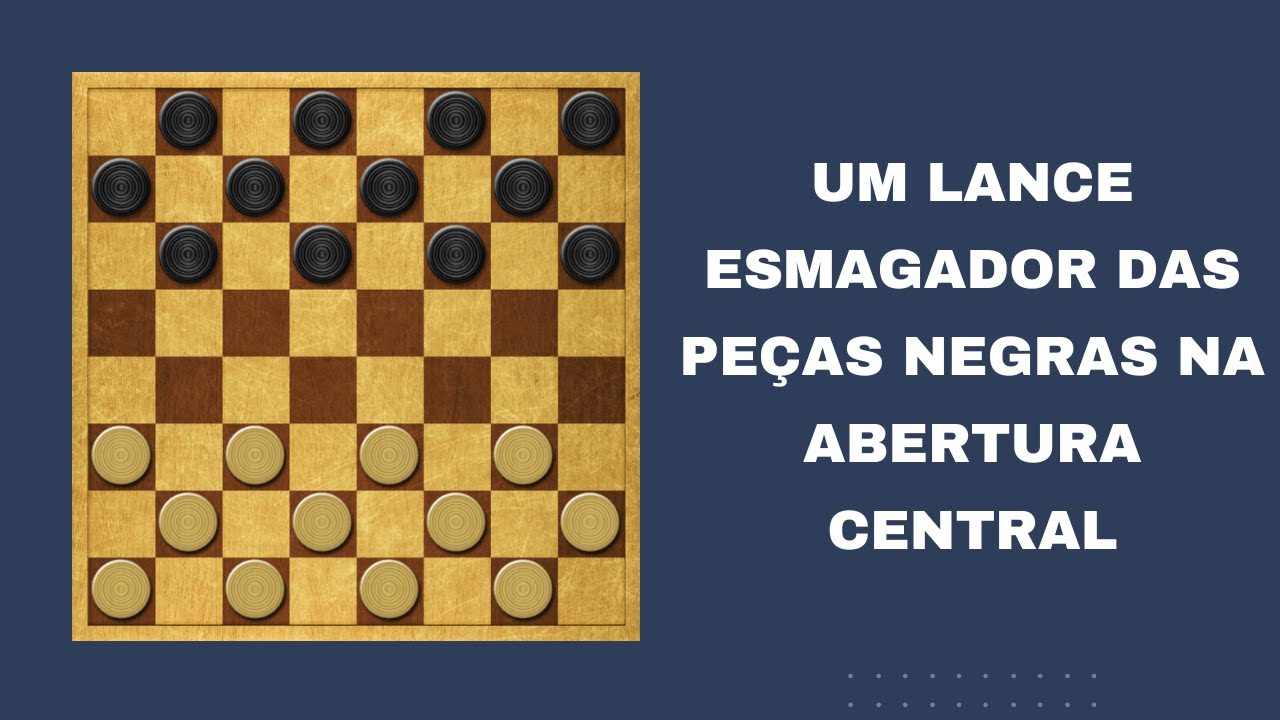 Jogo de Damas: Como as Peças Negras Esmagam as Brancas em pouquíssimos lances