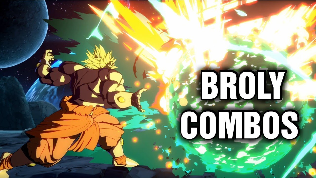 BROLY COMBOS AND WHEN TO USE THEM | Dragon Ball FighterZ