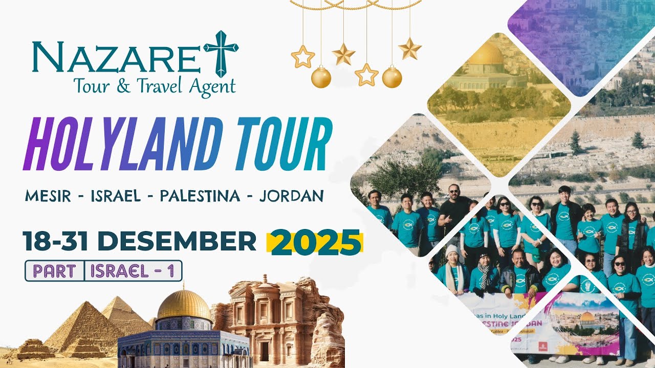 HOLYLAND NATAL | Group 18-31 Desember 2025 | Dokumentasi Israel bagian 1