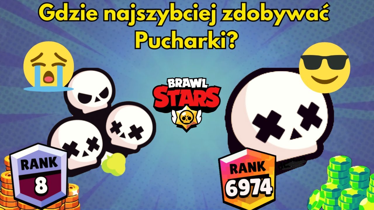 Gdzie najlepiej wbijać pucharki w Brawl Stars ?