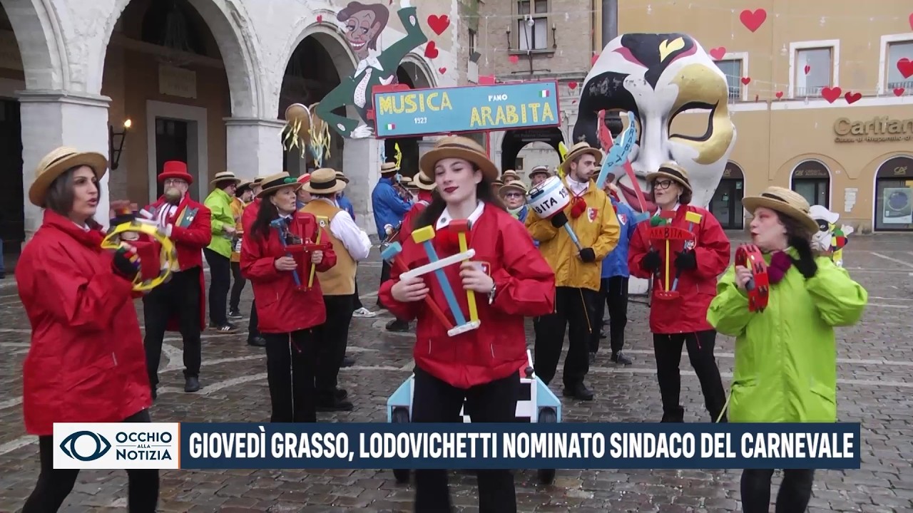 Giovedì Grasso a Fano: Lodovichetti nominato Sindaco del Carnevale