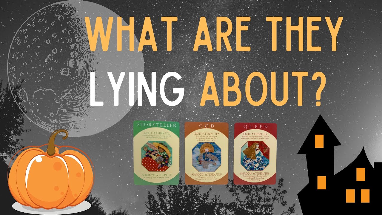 PICK A CARD: WHAT ARE THEY LYING ABOUT??