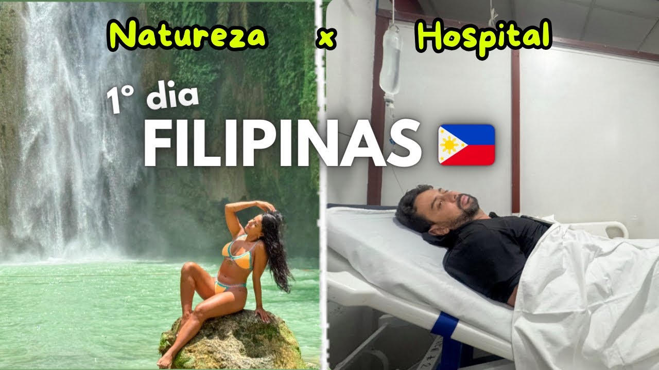 PRIMEIRAS HORAS nas FILIPINAS: da natureza ao HOSPITAL