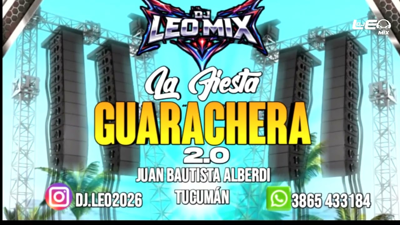 LA FIESTA GUARACHERA 2.0  - LO NUEVO DEL VERANO 2026 -  (FEBRERO) DJ LEO MIX