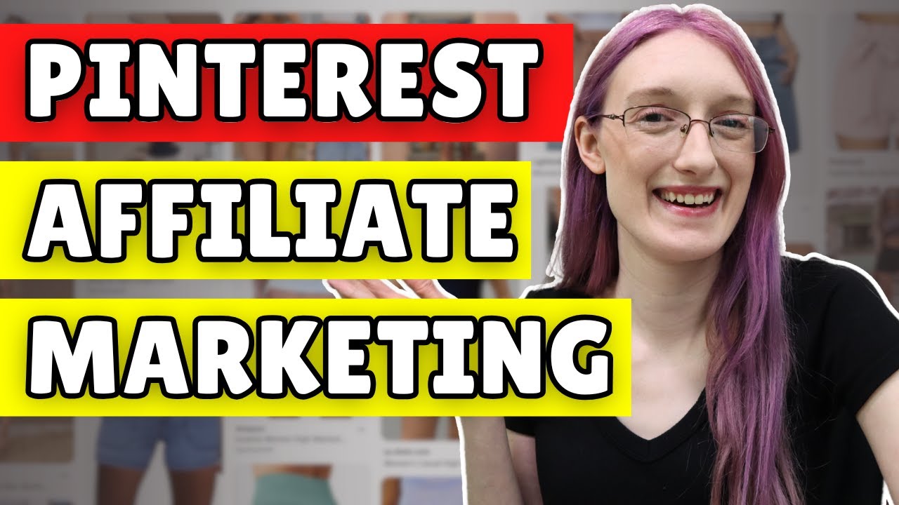 PINTEREST AFFILIATE MARKETING for Beginners (With or Without a Blog!)