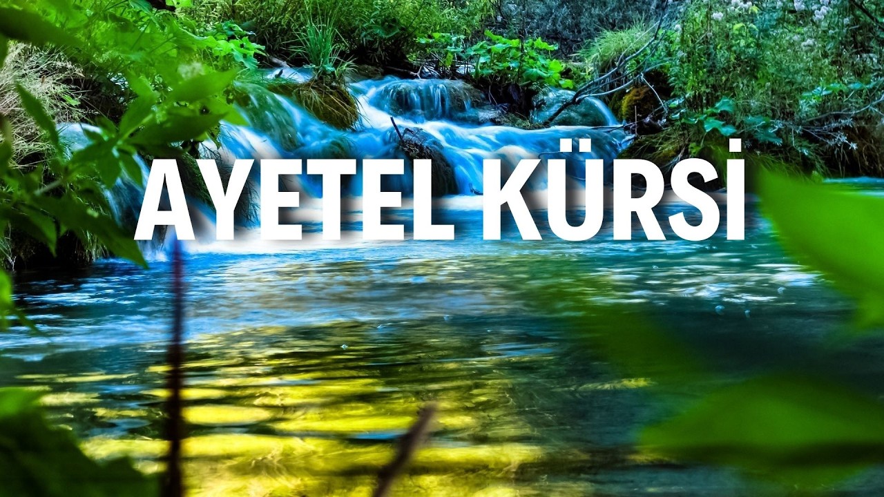Ayetel Kürsi Dinle | En Güçlü Koruma Ayeti | Kuran Dinletisi