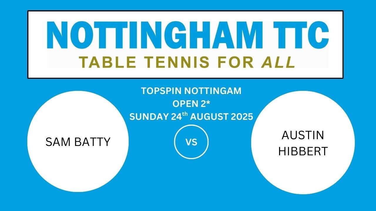 Junior 2* - 23-8-25 &ndash; Sam Batty v Austin Hibbert