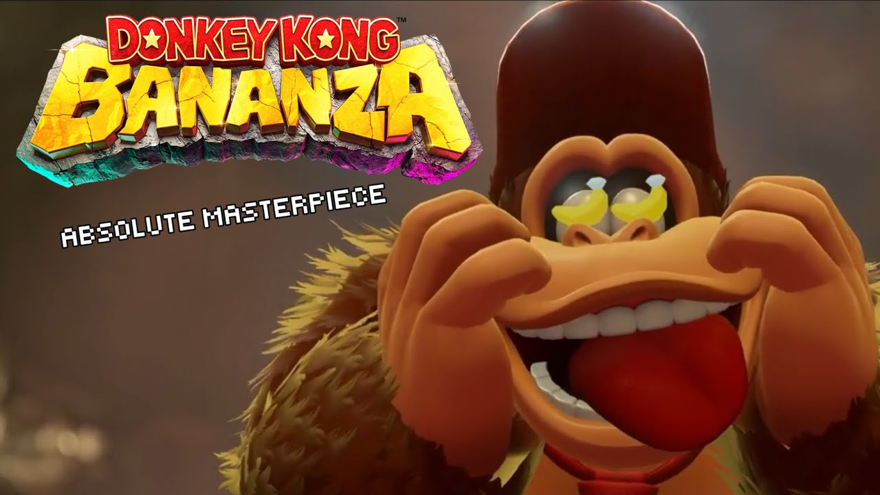 DONKEY KONG BANANZA IS AN ABSOLUTE MASTERPIECE!!!