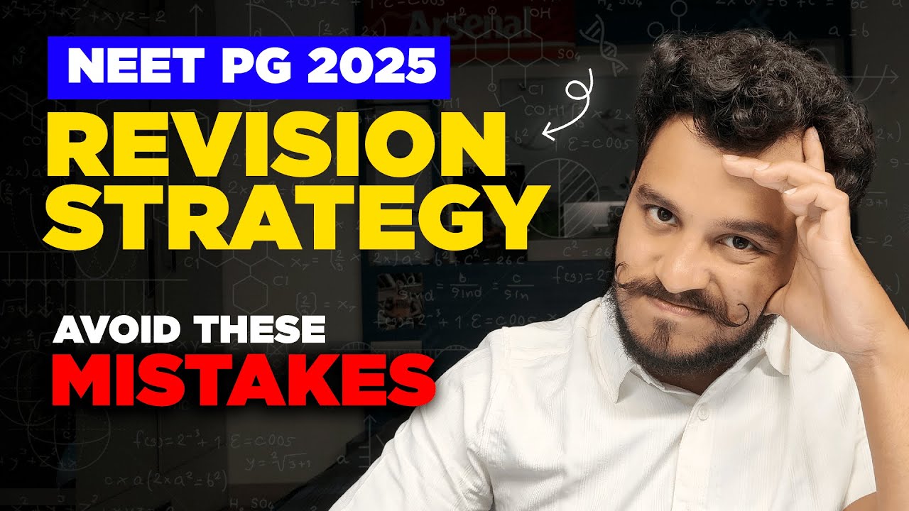 Why you will NOT Crack NEET PG 2025 | NEET PG 2025 Revision Strategy