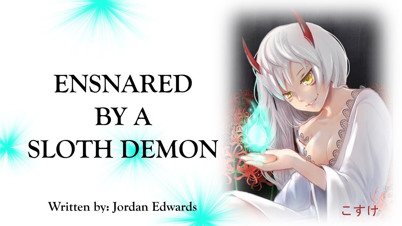 Ensnared by a Sloth Demon Fantasy Roleplay Audio (Halloween 2020)