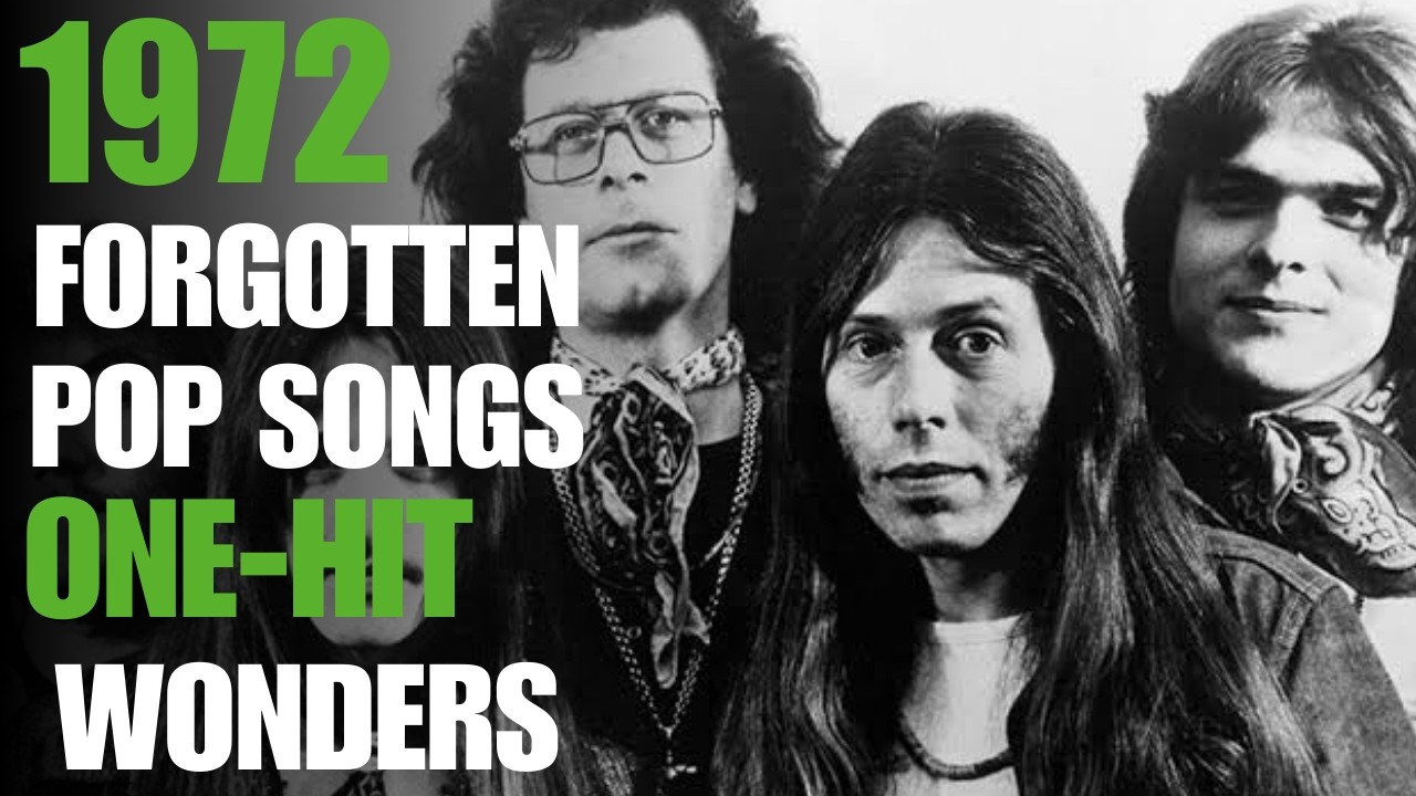 10 Forgotten Pop One-Hit Wonders from 1972