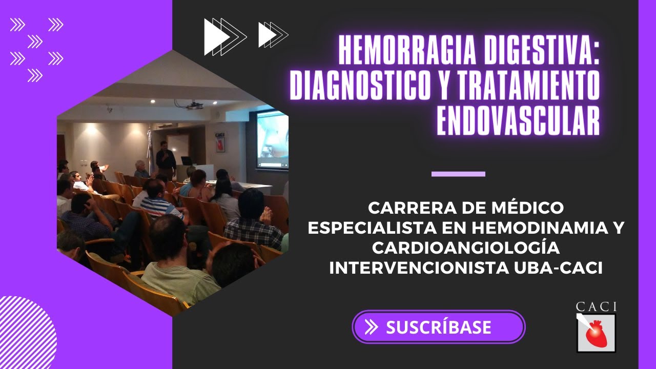 Hemorragia digestiva: Diagn&oacute;stico y tratamiento endovascular, Dr. Jos&eacute; Urbano Garc&iacute;a
