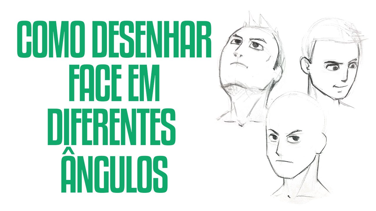 COMO DESENHAR FACE - 3 POSI&Ccedil;&Otilde;ES